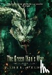 McKenna, Juliet E. - The Green Man's War