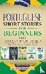 Learn Like A Native - Portuguese Short Stories for Beginners 5 in 1