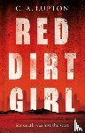 Lupton, C. A. - Red Dirt Girl