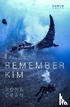 Cran, Rona - I Remember Kim