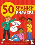 Martineau, Susan, Bruzzone, Catherine - 50 Spanish Phrases