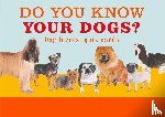 Robertson, Debora - Do You Know Your Dogs?