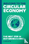 Potter, Claire - Welcome to the Circular Economy