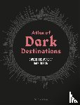 Hohenhaus, Peter - Atlas of Dark Destinations