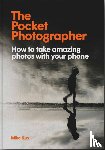 Kus, Mike - The Pocket Photographer