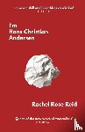 Reid, Rachel Rose - I'm Hans Christian Andersen