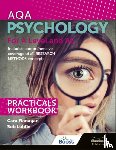 Flanagan, Cara, Liddle, Rob - AQA Psychology for A Level and AS - Practicals Workbook