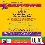 Saunders, Tanya - Ling Ling Bird Hears with his Magic Ears