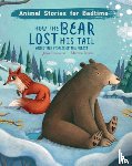 Townsend, John - How The Bear Lost His Tail and Other Animal Stories of the Forest