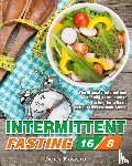 Rosado, Dora - Intermittent Fasting 16/8