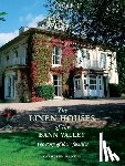 Rankin, Kathleen - The Linen Houses of the Bann Valley