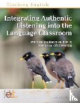 Thorn, Sheila M. - Integrating Authentic Listening into the Language Classroom