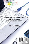 Grid, Alan - Computer Programming for Beginners and Cybersecurity