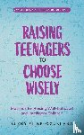 Ekine-Ogunlana, Bukky - Raising Teenagers to Choose Wisely