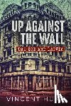 Hunt, Vincent - Up Against the Wall