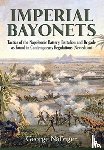 Nafziger, George - Imperial Bayonets