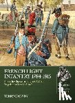 Crowdy, Terry - French Light Infantry 1784-1815