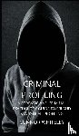 Whiteley, Connor - Criminal Profiling