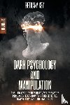 Key, Bethany - Dark Psychology and Manipulation