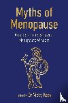  - Myths of Menopause