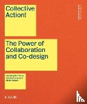  - Collective Action!