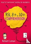 Lomax, Robert - RSL 8+ to 10+ Comprehension