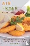 Sullivan, Brenda - Air Fryer Cookbook