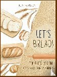 Lab, The Cookbook's - Let's Bread!-The Bread Machine Cookbook for Beginners