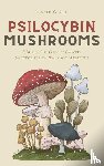O'Neil, Ronald - Psilocybin Mushrooms