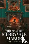 Sherlock, Pete - The Mask of Merryvale Manor