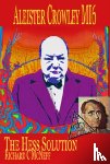 McNeff, Richard C - Aleister Crowley MI6, The Hess Solution