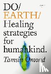 Omond, Tamsin - Do Earth