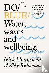 Hounsfield, Nick, Richardson, Abby - Do Blue