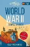Richards, Olly - World War II in Simple Spanish
