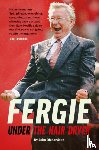Richardson, John - Under The Hairdryer: Fergie Untold Tales