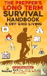 Footprint Press, Small - The Prepper's Long-Term Survival Handbook & Off Grid Living