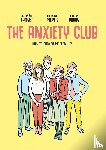 Fanget, Dr. Frederic, Meyer, Catherine - The Anxiety Club