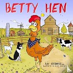 O'Connell, Kay - Betty Hen