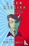 Nicholson, Tony - A New Messiah