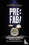 Hanton, Colin - Pre:Fab!