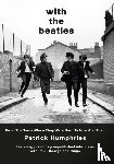 Humphries, Patrick - With The Beatles