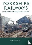 Tuffrey, Peter - Yorkshire Railways from Steam to Modern Traction