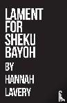 Lavery, Hannah - Lament for Sheku Bayoh