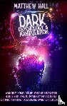 Hall, Matthew - Dark Psychology and Manipulation
