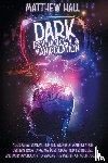 Hall, Matthew - Dark Psychology and Manipulation