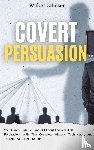 Johnson, Walter - Covert Persuasion