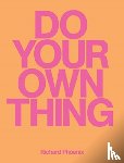Phoenix, Richard - Do Your Own Thing - Richard Phoenix