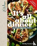 Corbishley, Nicky - Kitchen Sanctuary: It's All About Dinner