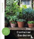 Tophill, Frances - The Container Gardener