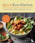 Palmer, Monya Kilian - Quick Keto Kitchen